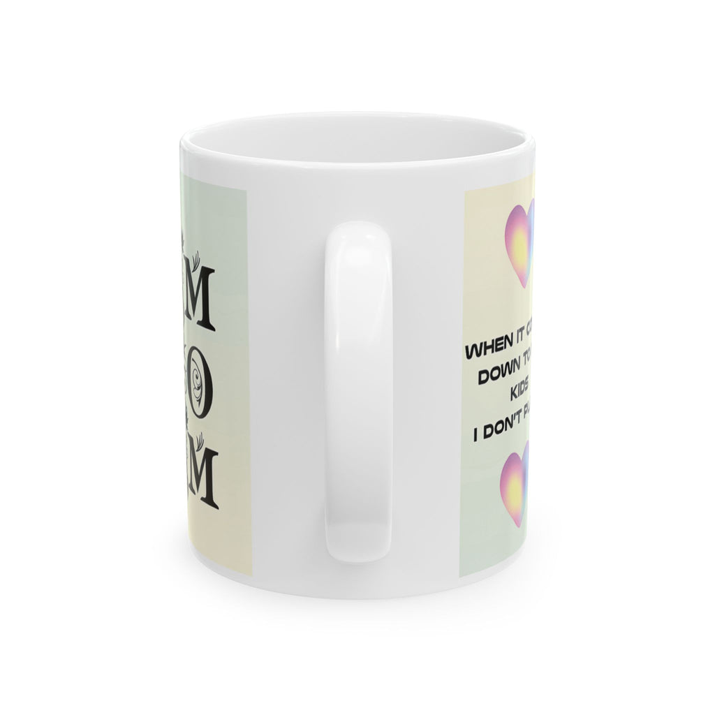 Stylish Ceramic Mug for Coffee Lovers, Gift for Friends, Inspirational Quote Mug, Unique Home Decor, Perfect for Birthdays